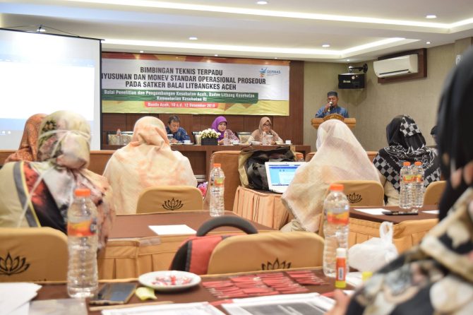 Bimtek terpadu Penyusunan dan Monev Standar Operasional Prosedur pada Satker Balai Litbangkes Aceh